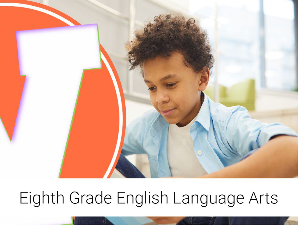 ENGL 037 English Language Arts – Grade 08